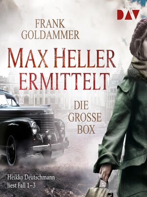 cover image of Max Heller ermittelt--Die große Box. Fall 1-3